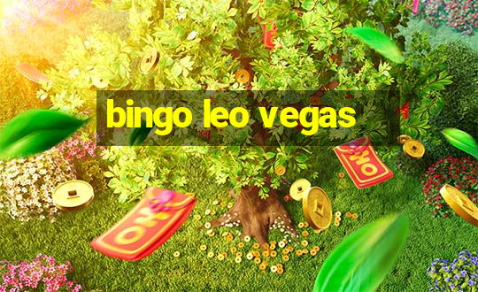 bingo leo vegas