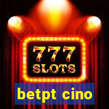 betpt cino