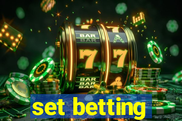 set betting