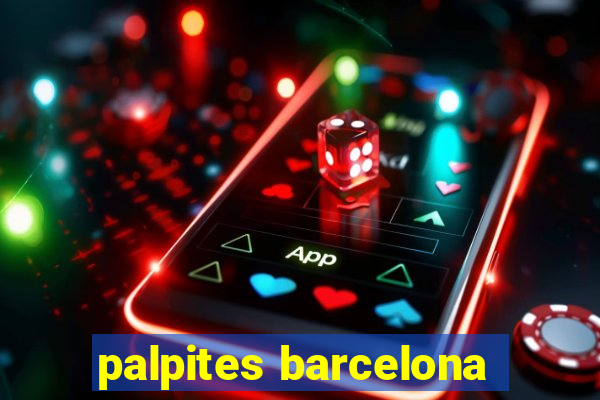 palpites barcelona