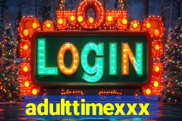 adulttimexxx