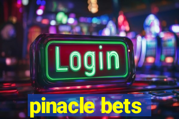 pinacle bets