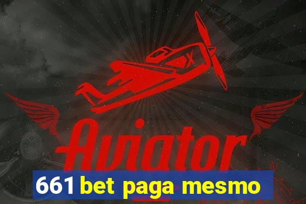 661 bet paga mesmo