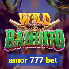 amor 777 bet