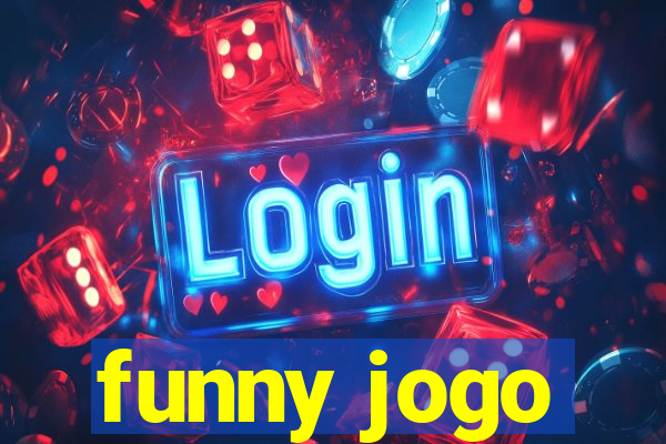 funny jogo