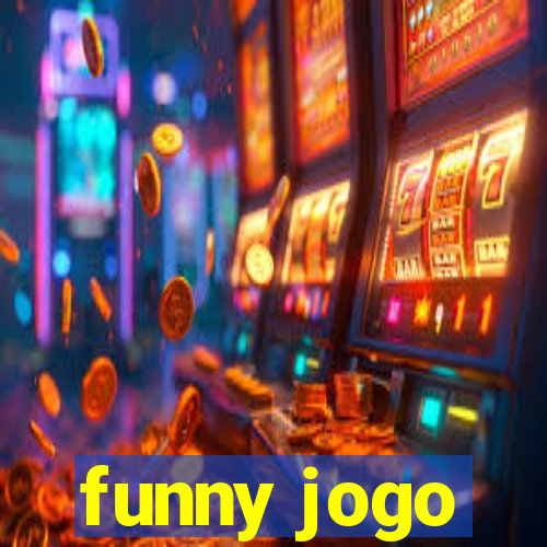 funny jogo