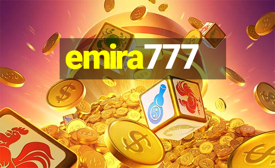 emira777