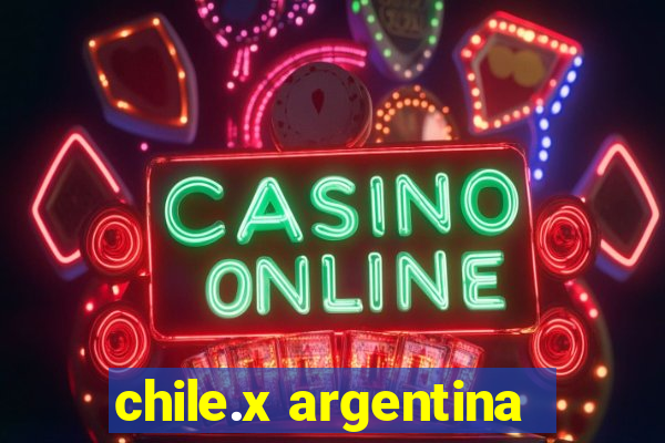 chile.x argentina