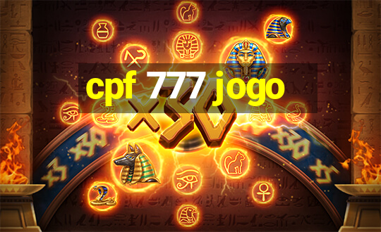 cpf 777 jogo