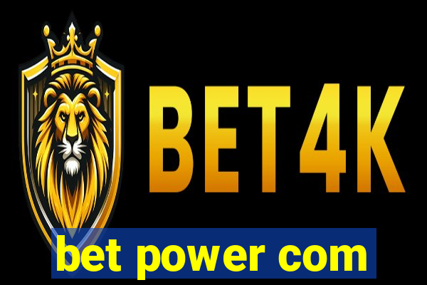 bet power com