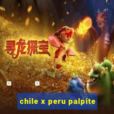 chile x peru palpite