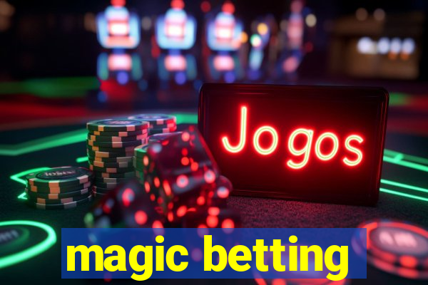 magic betting