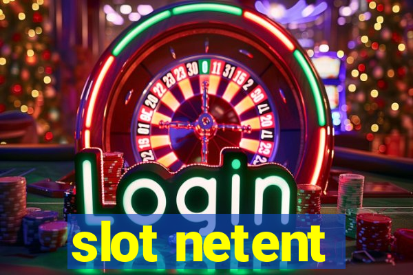 slot netent