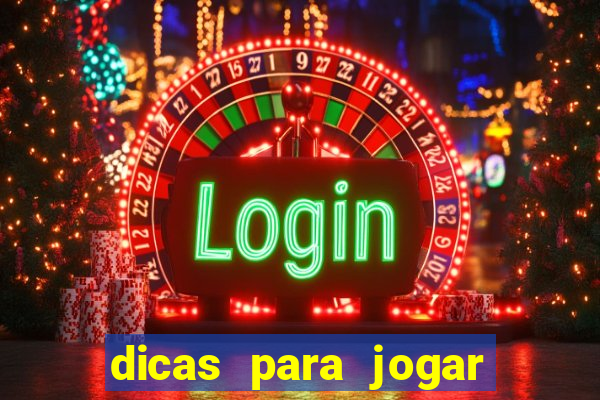 dicas para jogar cassino online