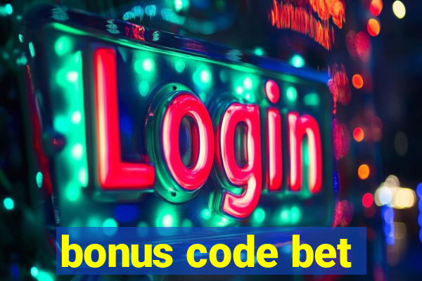 bonus code bet