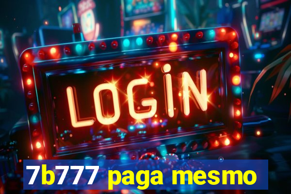 7b777 paga mesmo