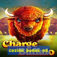 casino bonus no deposit 2017