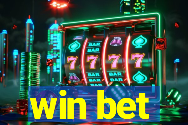 win bet