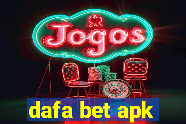 dafa bet apk