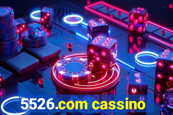 5526.com cassino