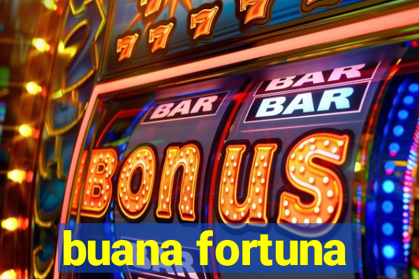 buana fortuna