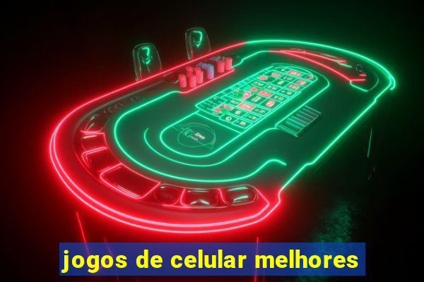 jogos de celular melhores