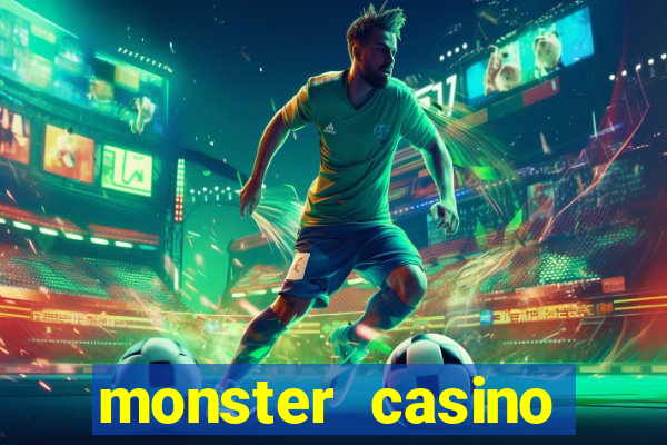 monster casino bonus code