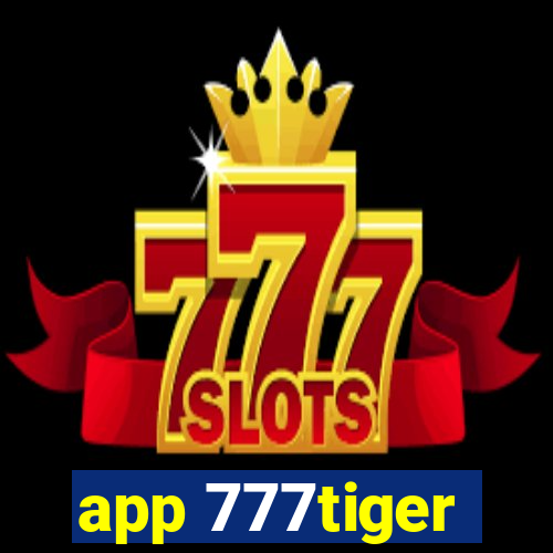 app 777tiger