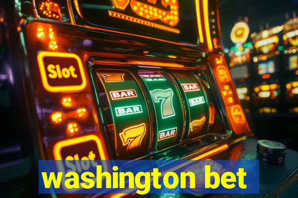 washington bet