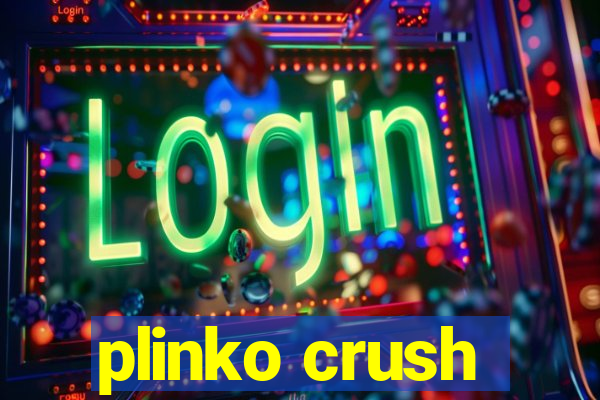 plinko crush