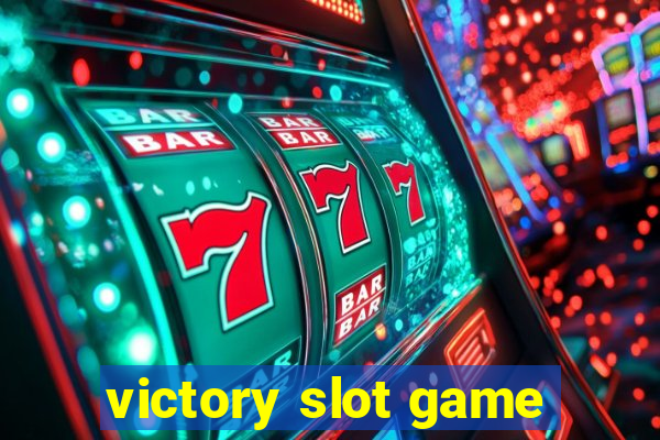 victory slot game