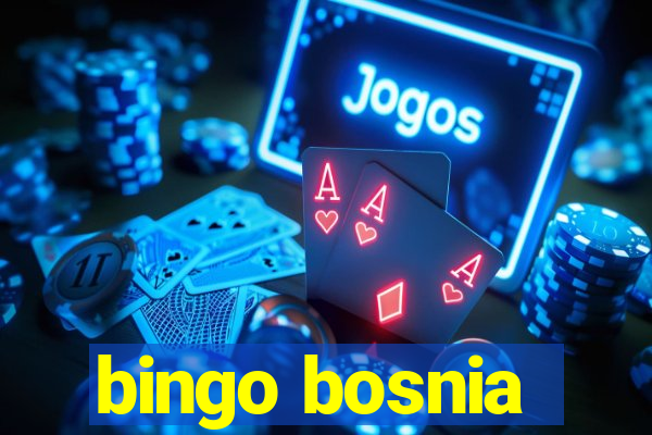 bingo bosnia