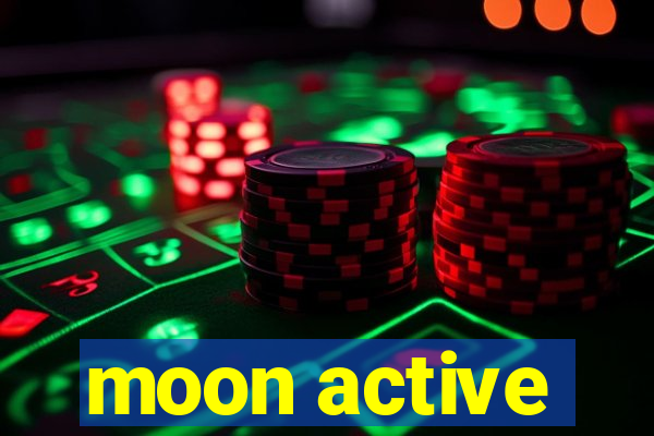 moon active