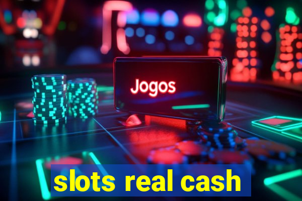 slots real cash