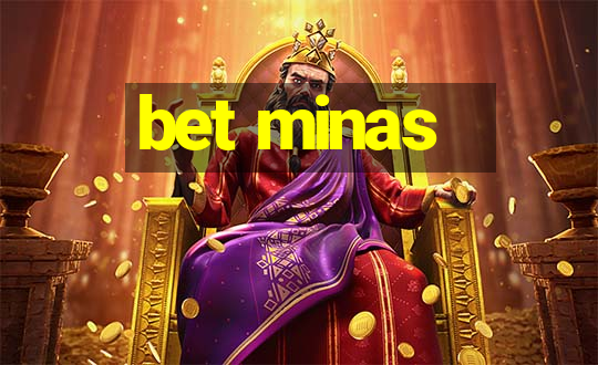 bet minas