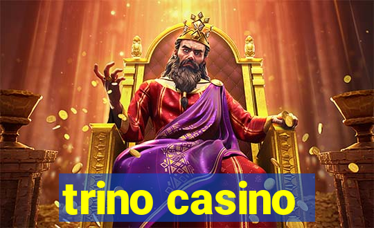 trino casino