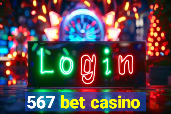 567 bet casino