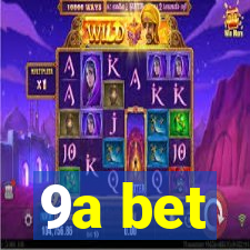 9a bet