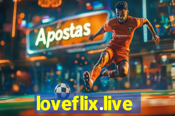 loveflix.live