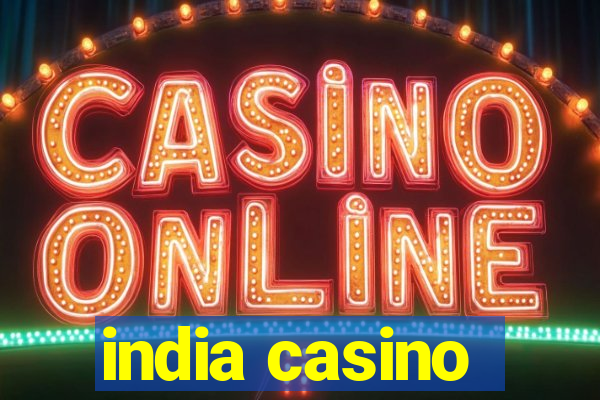 india casino