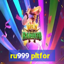 ru999 pltfor