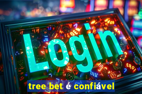 tree bet é confiável