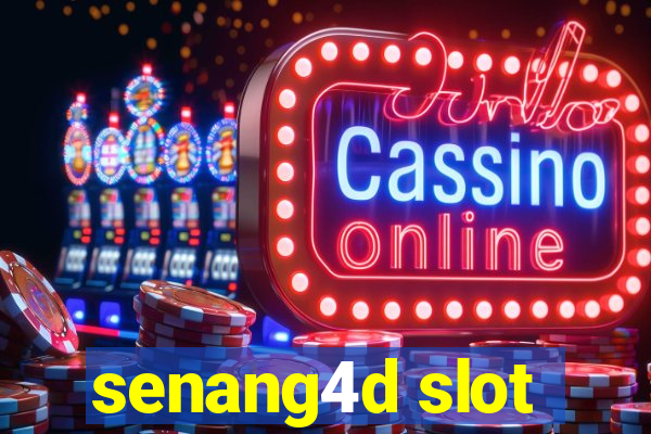 senang4d slot