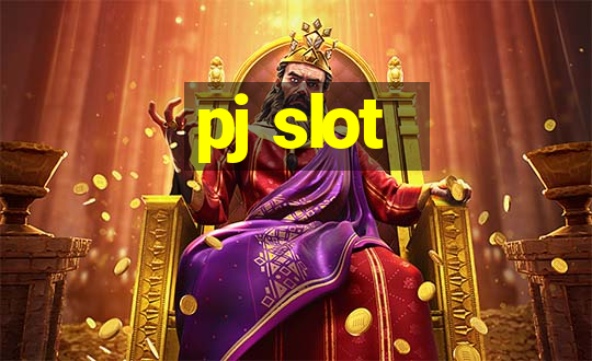 pj slot