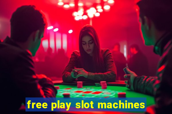 free play slot machines