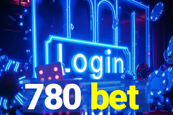 780 bet