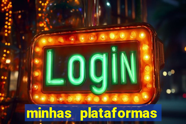 minhas plataformas de jogos