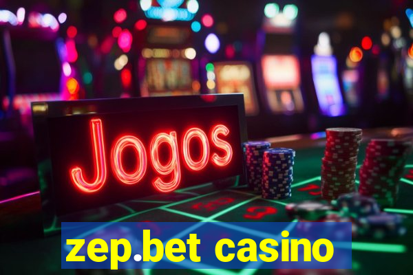 zep.bet casino