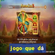 jogo que dá dinheiro de verdade