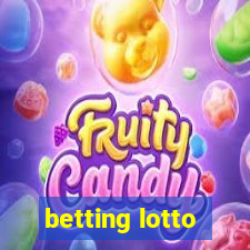 betting lotto